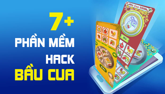 Bầu cua hack là gì? Cung cấp link tải phần mềm hack bầu cua