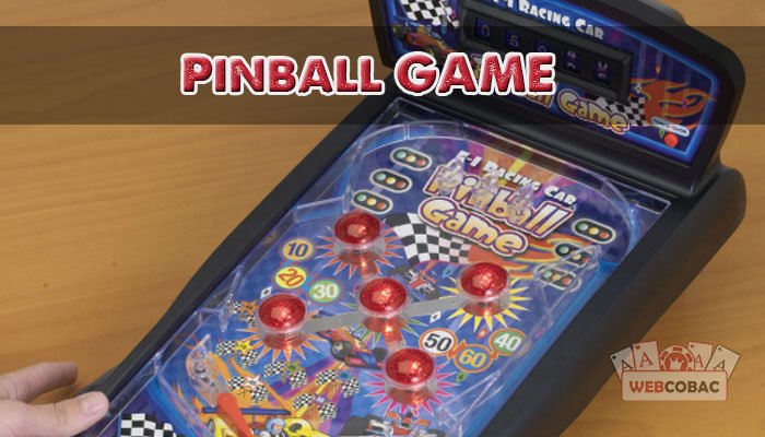 cách chơi pinball