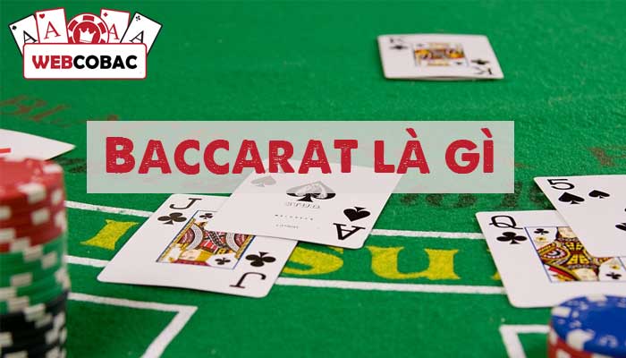 Baccarat là gì