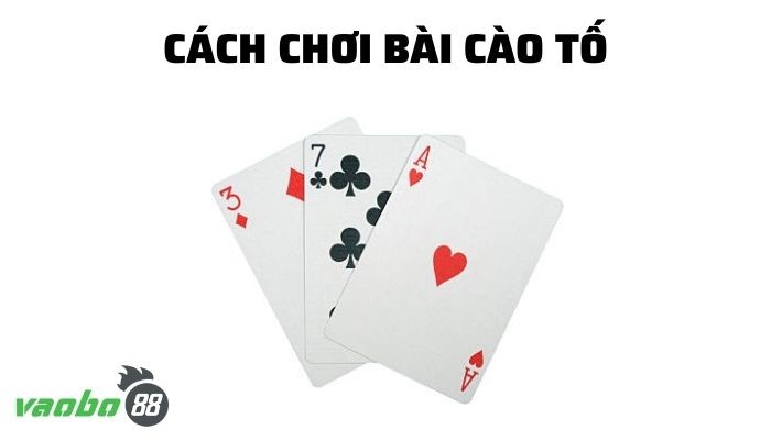 cách chơi bài cào tố