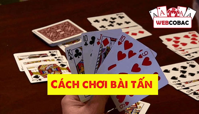 Cách chơi tấn 