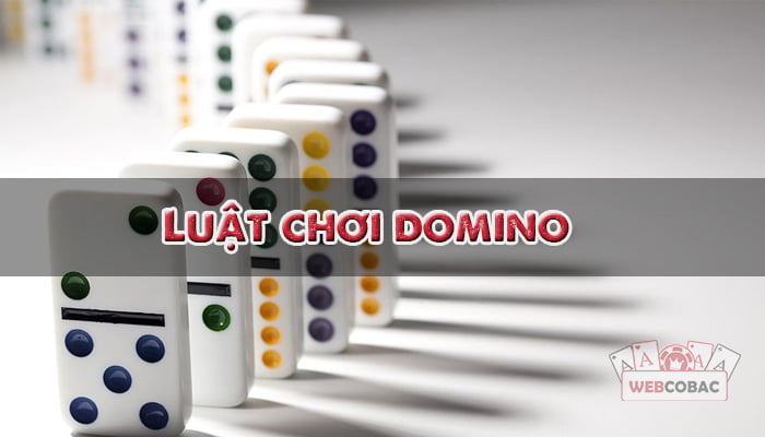 luật chơi domino