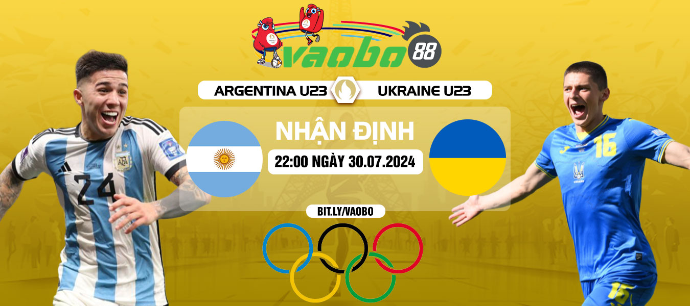 Nhận định Olympic Argentina vs Ukraine 22h00 ngày 30/07: Phải thắng để đi tiếp