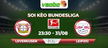 Soi kèo Leverkusen đấu với RB Leipzig 23h30 ngày 31/08: Đại chiến khốc liệt tại BayArena