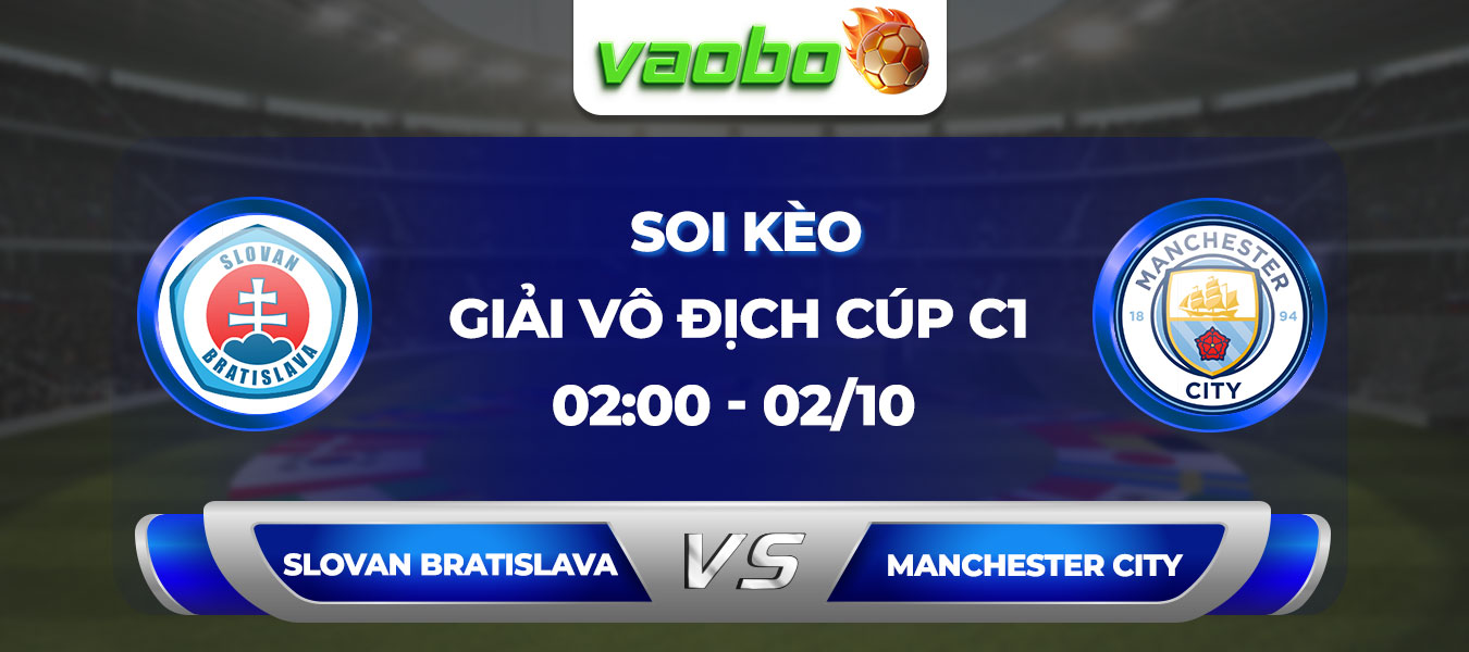 Soi kèo Slovan Bratislava đấu với Manchester City 02h00 ngày 02/10: Để hòa đầy cay đắng trước câu lạc bộ Newcastle tại giải đấu ngoại hạng Anh, Man City tìm kiếm chiến thắng ở đấu trường Champions League.