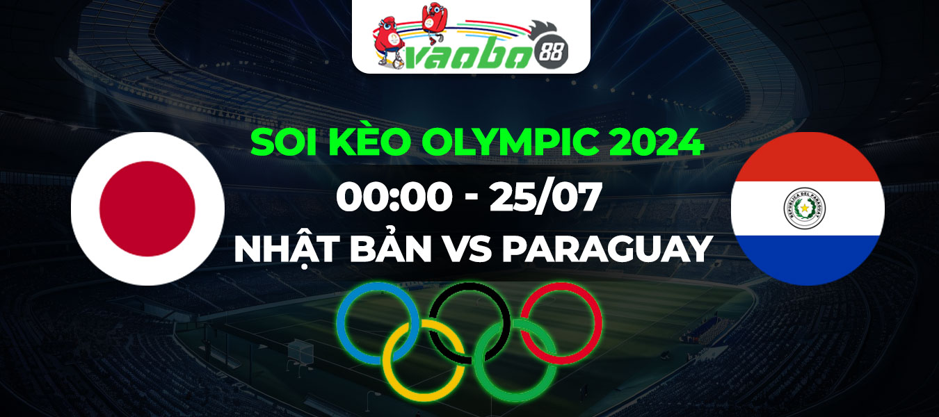 Soi kèo Nhật Bản vs Paraguay 0h00 ngày 25/07: Samurai Xanh mở màn chiến dịch Olympic