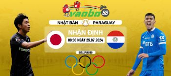 Nhận định Nhật Bản vs Paraguay 0h00 ngày 25/07: Thắng lợi thuộc về Châu Á